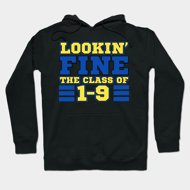 Lookin' Fine Class of 2019 Hoodie by KsuAnn